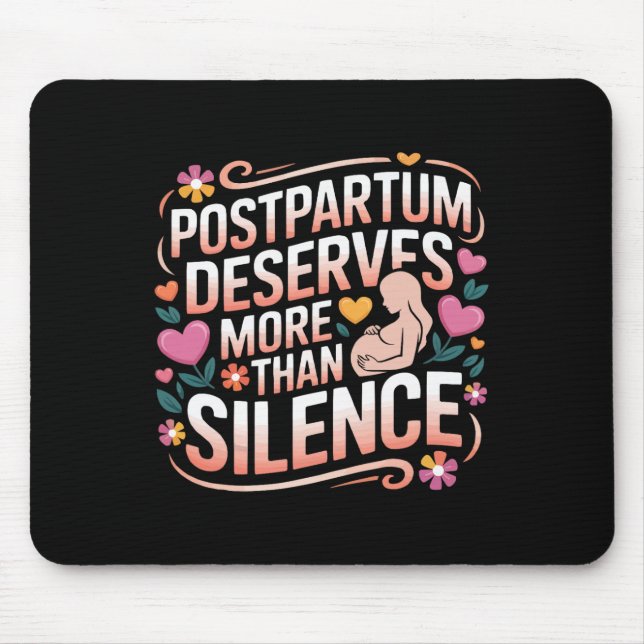 Postpartum Depression Mother Mama Maternal Mental  Mouse Pad (Front)
