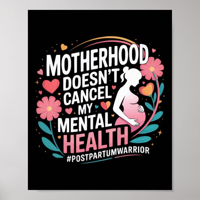 Postpartum Depression Mother Mama Maternal Mental  Poster (Front)