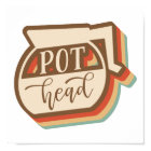 Pot Head | Retro Style Coffee