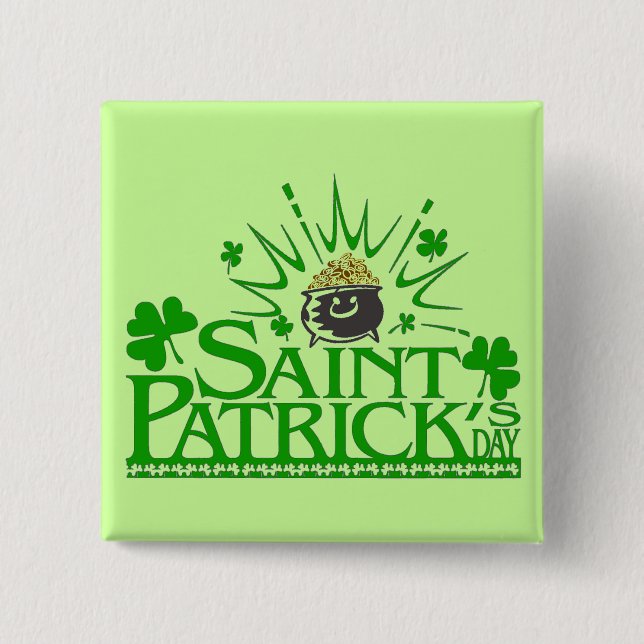 Pot O' Gold Saint Patrick's Day Button (Front)