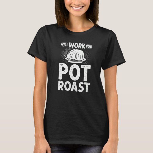 Pot Roast Recipe Slow Cooker Beef Meat Seasoning   T-Shirt (Front)