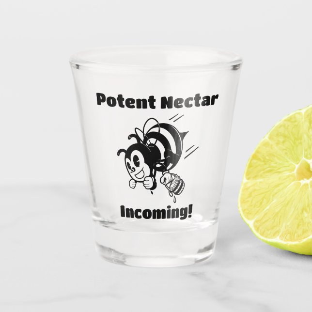 Potent Nectar Incoming! Busy Bee Buckets Cartoon Shot Glass (Front)