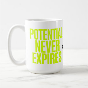 Potential Never Expires Bold Growth Mindset Coffee Mug