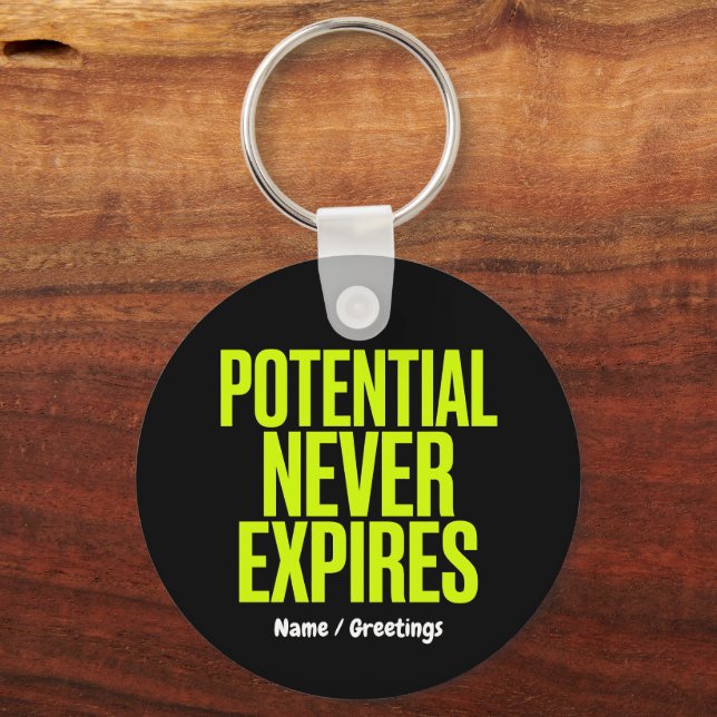 Potential Never Expires Bold Growth Mindset  Key Ring (Front)
