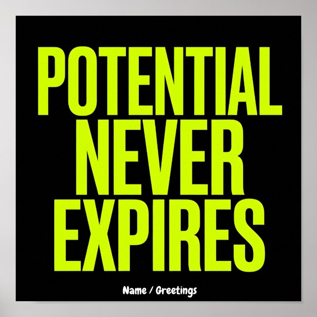 Potential Never Expires Bold Growth Mindset  Poster (Front)