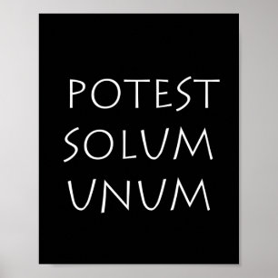 Potest Solum Unum Poster