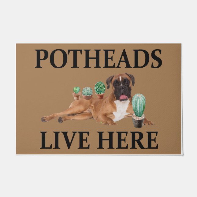 Potheads Live Here, Dog Gift Lover Boxer Doormat (Front)