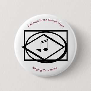 Potomac River Sacred Harp Singing Convention 6 Cm Round Badge