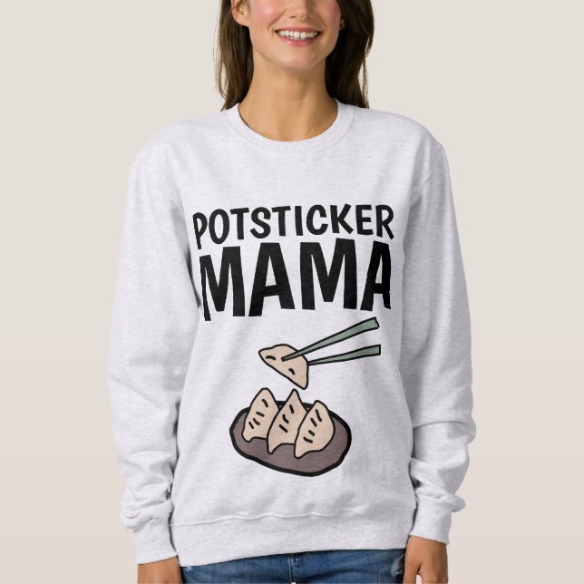 POTSTICKER MAMA POT STICKER T-Shirts (Front)