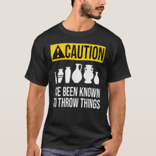 Pottery Ceramic Pot Artist Kiln Clay Design 4 T-Shirt