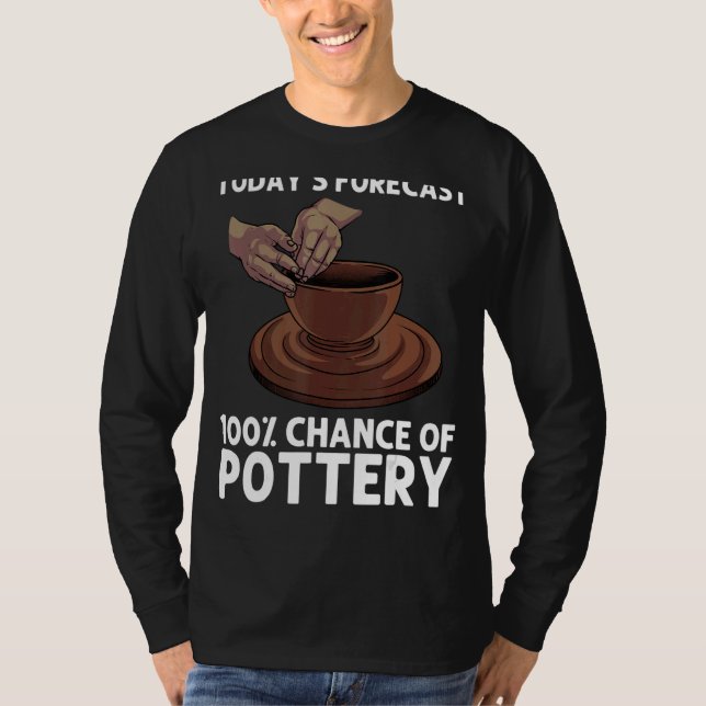 Pottery For Men Women Pot Ceramic Artistic Clay T-Shirt (Front)