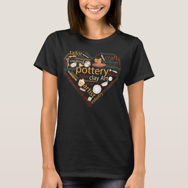 Pottery Heart Ceramic Crafting T-Shirt (Front)