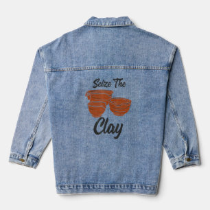 Pottery Making  For Ceramist  Seize The Clay 3  Denim Jacket