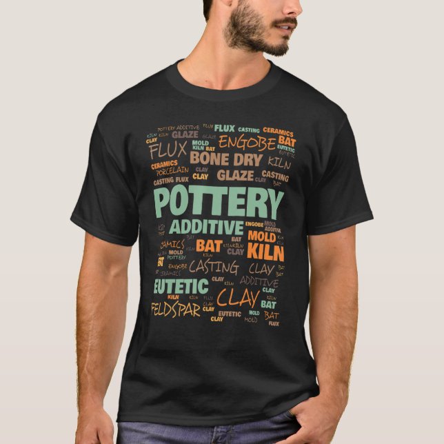 Pottery Terminology Commonly Used Terms T-Shirt (Front)