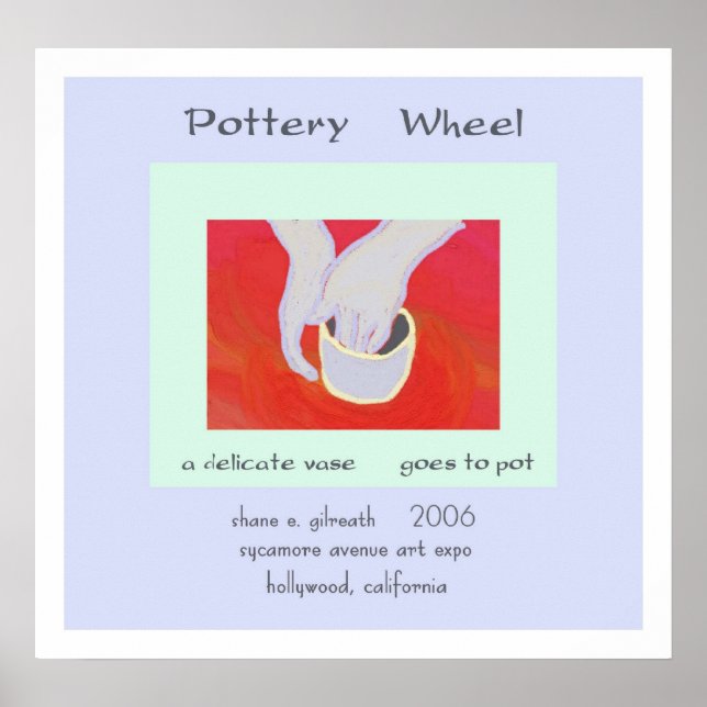 Pottery Wheel Haiku Art Print (Front)