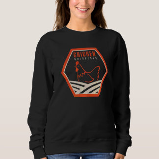 Poultry Farming Farmer Chickens  Chicken Whisperer Sweatshirt