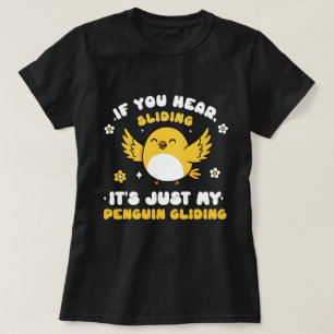 Poultry Humor Graphic Hilarious bird Quote T-Shirt