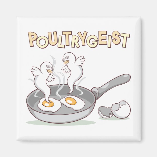 Poultrygeist Magnet (Front)