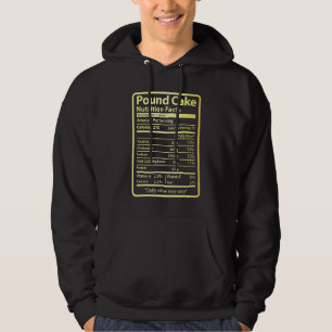 Pound Cake Nutrition Facts Food for Christmas Hoodie