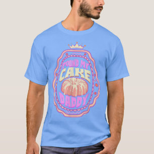 Pound My Cake Daddy Baking Queen T-Shirt