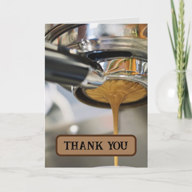 Pouring Espresso from Coffee Machine Thank You Card (Front)