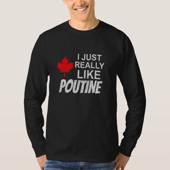 Poutine Fries Canadian Fries French Fries  Tee (Front)