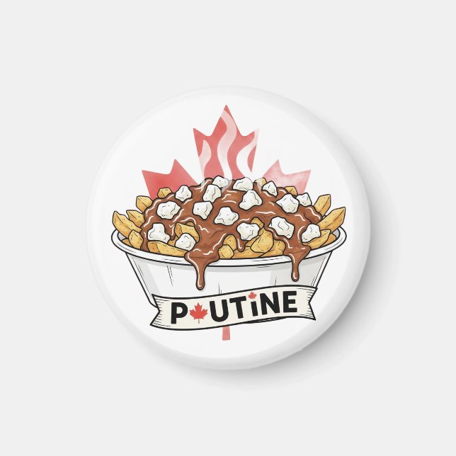 Poutine Magnet (Front)