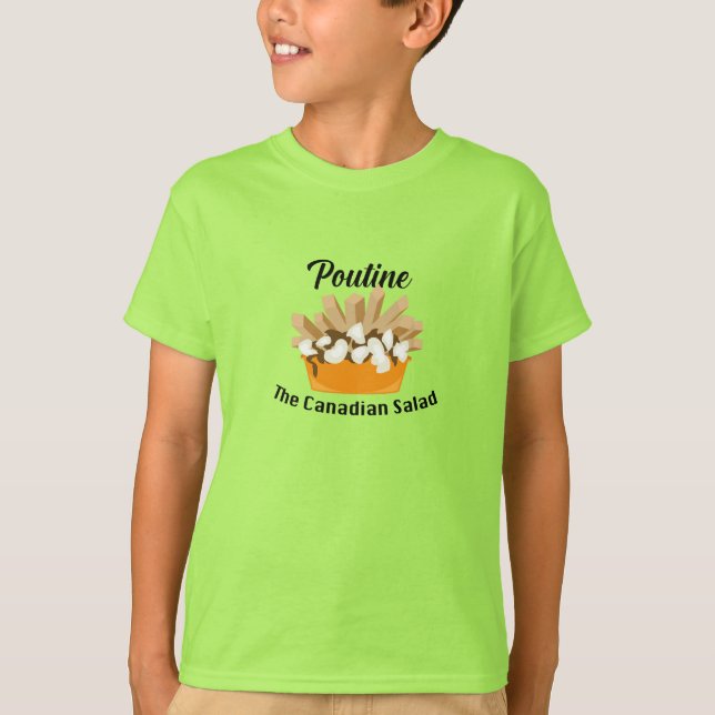 Poutine, The Canadian Salad - Kids' Basic T-Shirt (Front)
