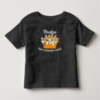 Poutine, The Canadian Salad - Toddler Fine Jersey