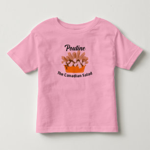 Poutine, The Canadian Salad - Toddler Fine Jersey T-Shirt