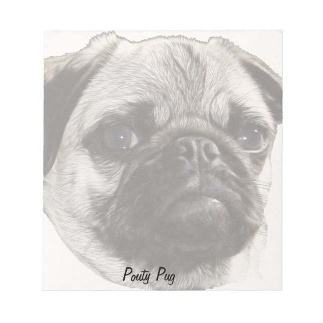 Pouty Pug Notepad (Front)