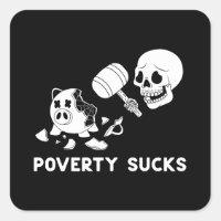 Poverty Sucks