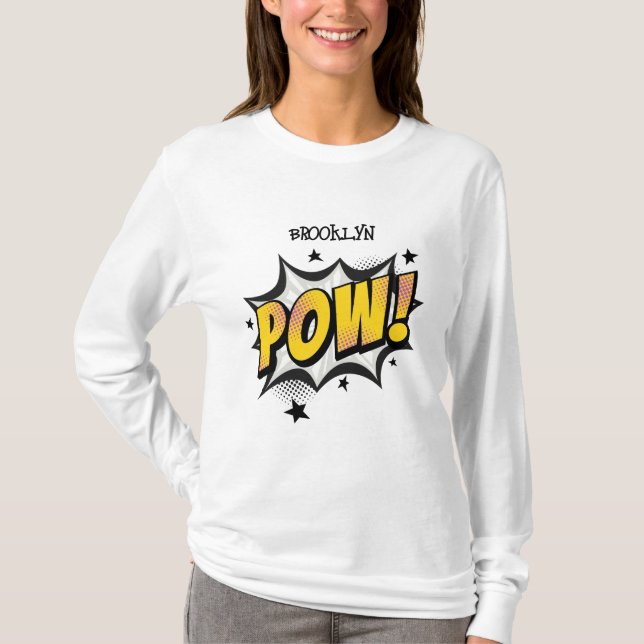 Pow fun pop art comic style typography callout T-Shirt (Front)