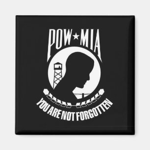 POW*MIA You Are Not Forgotten - Magnet