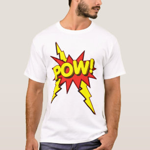 POW!!!! T-Shirt