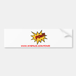 POW, WWW.MYSPACE.COM/POWRI BUMPER STICKER