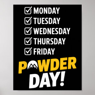 Powder Day Checklist Weekend Ski Resort Snowboard Poster