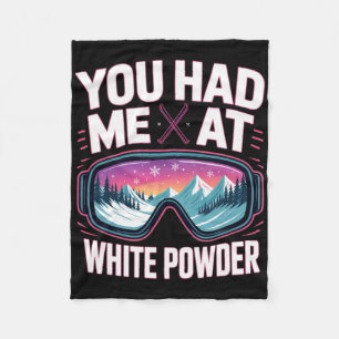Powder Day For Men And Women. Funny Skiing _9 Fleece Blanket