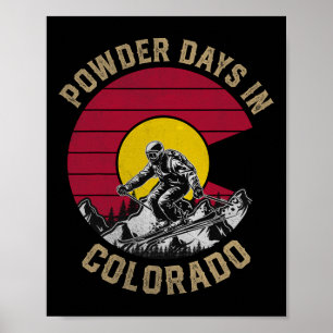 Powder Days In Colorado Flag Skiing Snowboarding S Poster