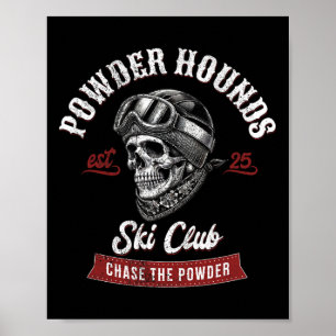 Powder Hounds Freestyle Skiing Skiers Winter Adven Poster