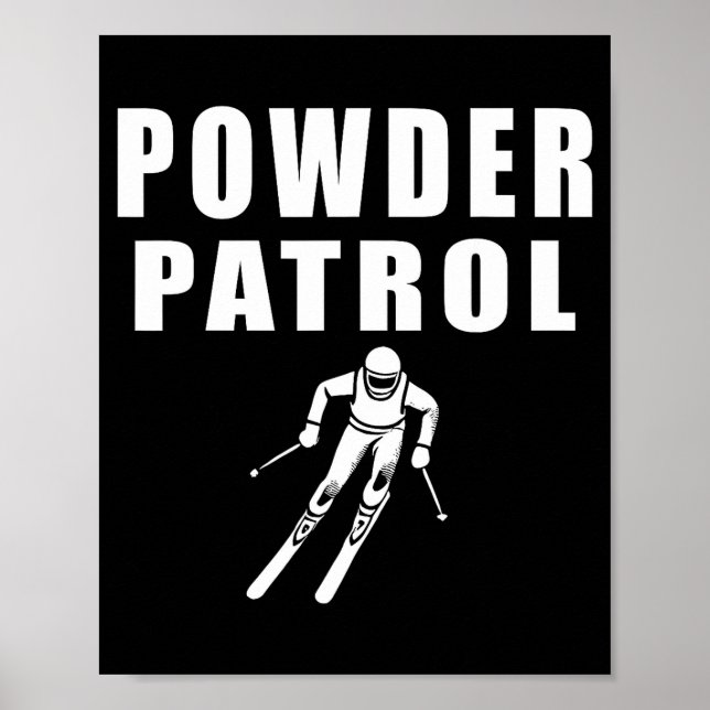 Powder patrol  poster (Front)