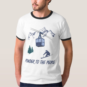 Powder to The People Ski Resort T-Shirt