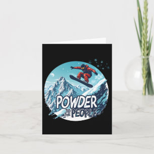 Powder To The People – Snowboarding Tee 2 Card