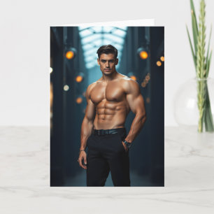 Power and Confidence Hot Guy Greetings Card