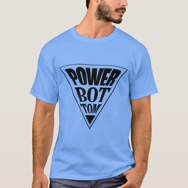 POWER BOTTOM PRIDE T-Shirt (Front)