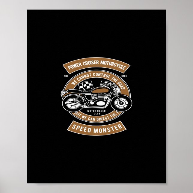power cruiser motorcycle speed monster poster (Front)