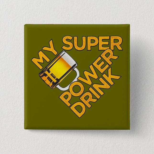 Power Drink custom button (Front)