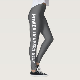 Power in Every Step Motivational Grey Leggings