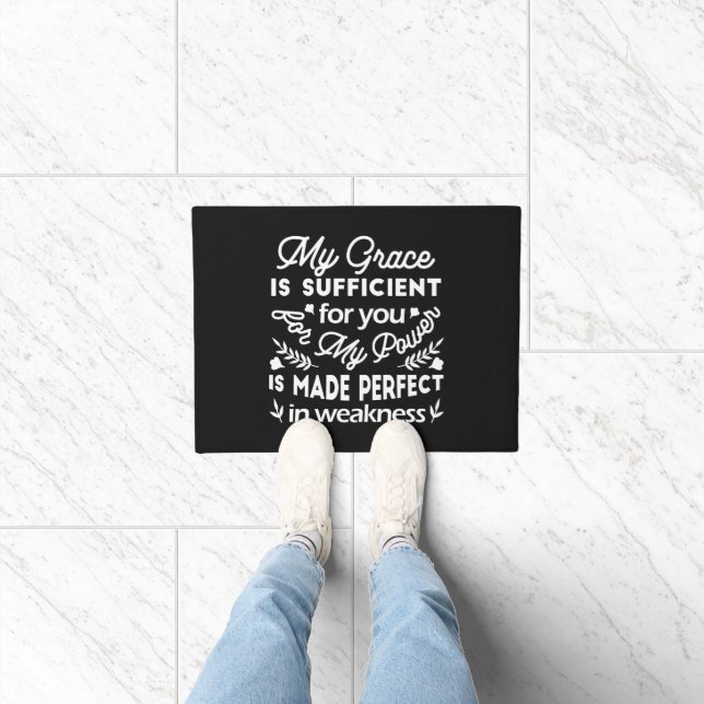Power Made Perfect In Weakness  2 Corinthians 12:9 Doormat (Indoor)