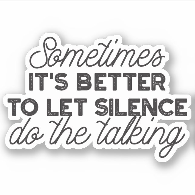 Power of Silence - Inspirational Quote (Front)